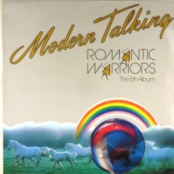 Пластинка Modern Talking Romantic Warriors. The 5th Album